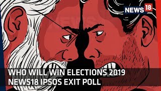 Who Will Win Elections 2019  News18 IPSOS Exit Poll [upl. by Anoif]