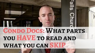 Condo Doc Review Period  Only Read These Sections of the Condo Docs [upl. by Notaes]