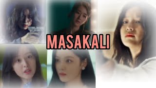 MASAKALI  KDRAMA  FEMALE BADASS  ATTITUDE  MULTIFEMALE 👸 [upl. by Crosby]