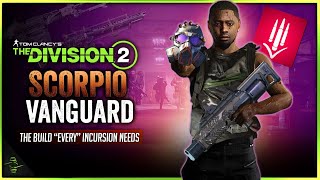 It BLOWS MY MIND that Nobody Uses this Incursion Scorpio Build Division 2 Y5S2 [upl. by Reffotsirk]