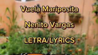 Vuela Mariposita  Nenito Vargas amp Los Plumas Negras LETRA  LYRICS [upl. by Madlin]