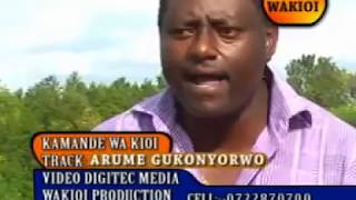 Arume Gukonyorwo by Kamande wakioi official video [upl. by Stultz]