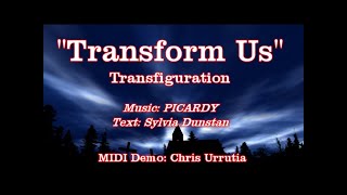 Transform Us Tune PICARDY  Sylvia Dunstan [upl. by Burt]