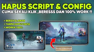 CARA MENGHAPUS SEMUA SCRIPT MOBILE LEGENDS TERBARU 2024  CARA MENGHAPUS SCRIPT ML TANPA HAPUS DATA [upl. by Issim]