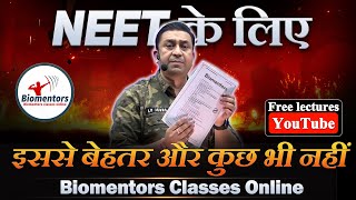 Free NEET lectures on YouTube l NEET 2025 l Biomentors online [upl. by Yekcin851]