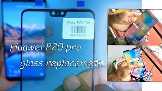 huawei p20 pro glass replacement analisis [upl. by Graig]