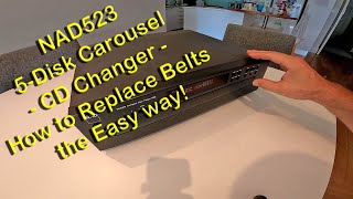 NAD523 5Disk Carousel CD Player Belt Change  The Easy Way [upl. by Atinob]