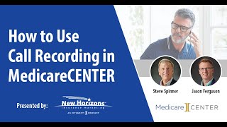 How to Use Call Recording in MedicareCENTER [upl. by Pavlov]