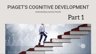 Piagets cognitive development part 1 dsc psychology [upl. by Linsk912]