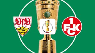 VfB Stuttgart  1 FC Kaiserslautern  DFB POKAL 2 Runde  LIVERADIO [upl. by Etnuaed]