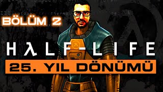 HALFLIFE  25 YIL DÖNÜMÜ  BÖLÜM 2  ROKET FIRLATMAK [upl. by Juliana]