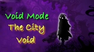 Nihilumbra  Void Mode  Game Ending  The City  Void [upl. by Essirehc]