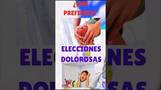 🎉¿QUÉ PREFIERES Decisiones Dolorosas🎉 [upl. by Tomkins]