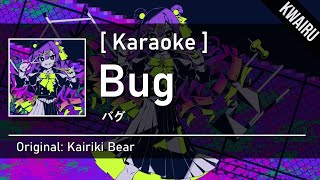 Karaoke Bug  Kairiki Bear  バグ  かいりきベア [upl. by Azerila465]