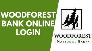 Woodforest Bank Online Login  Woodforest National Bank Online Banking [upl. by Ainesey250]