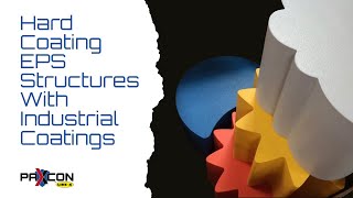 Hard Coating EPS Structures With Industrial Coatings [upl. by Sheley]