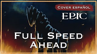 Full Speed Ahead  EPIC The Musical Cover español [upl. by Leahcam]