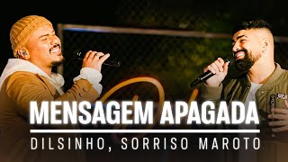 Dilsinho Sorriso Maroto  Mensagem Apagada  Lembrei das nossas madrugadas  Letra [upl. by Henriette]