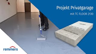 Anwendung einer Bodenbeschichtung Privatgarage mit Remmers TC FLOOR 2130 [upl. by Romelda]