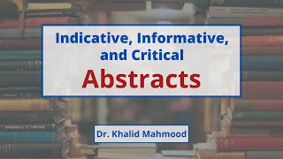 Indicative Informative and Critical Abstracts Urdu  Hindi  Prof Khalid Mahmood [upl. by Koo]