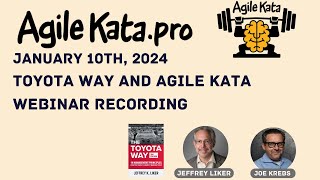 Toyota Way with Agile Kata Jeffrey Liker and Joe Krebs [upl. by Hardie]