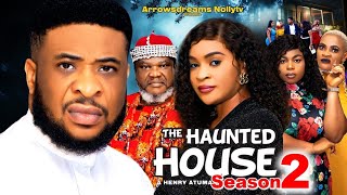 THE HAUNTED HOUSE SEASON 2 TRENDING NEW MOVIE  UGEZU J UGEZU 2024 LATEST NOLLYWOOD MOVIE [upl. by Ennaecarg]