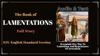 The Book of Lamentations ESV  Full Audio Bible with Text by Max McLean [upl. by Lenna]