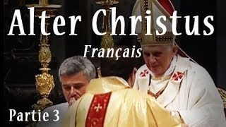 Alter Christus  Français  Part 3 [upl. by Ahtennek]