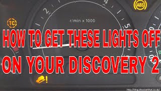 HOW TO FIX YOUR DISCOVERY 2 ABS TRACTION CONTROL AND HILL DESCENT LIGHTS [upl. by Beaston]