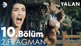 Yalan 10 Bölüm 2 Fragmanı kanald [upl. by Seiden]