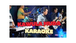 KAWULA MUDA KARAOKE NADA COWOK PRIA [upl. by Maurilia92]