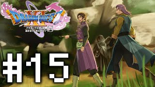 【ドラゴンクエスト11SDQ11S】番外編 サブクエ攻略回part2 15【にじさんじベルモンド・バンデラス】 [upl. by Einnob]