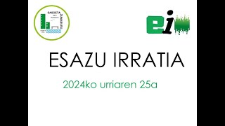 ESAZU IRRATIA 20241025 [upl. by Sig]