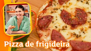 PIZZA DE FRIGIDEIRA em 10 minutos  Receita fácil e prática SEM FORNO [upl. by Arhat785]