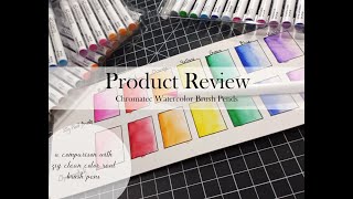 Product Review Chromatek Watercolor Brush Pens v Zig Clean Color Real Brush Pens [upl. by Yliah]