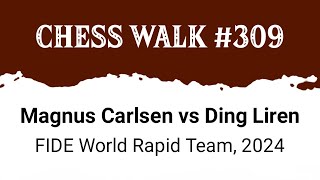 Magnus Carlsen vs Ding Liren • FIDE World Rapid Team 2024 [upl. by Asnarepse752]