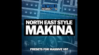 North East Style Makina  Presets For Massive VST [upl. by Araem]