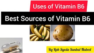 Vitamin B6 Natural Antidepressant  Uses and Sources [upl. by Sekoorb]