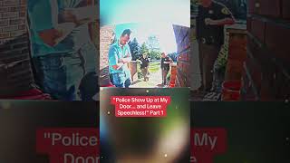 These policemen came to the door and thats what happened doorbellcam doorbell doorbellcamera [upl. by Wehner]