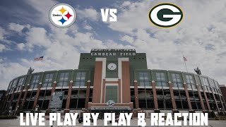 Packers vs Steelers Live Play by Play amp Reaction [upl. by Odnalref]