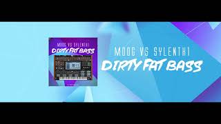 Moog Vs Sylenth1 Dirty Fat Bass 64 Presets [upl. by Madison480]