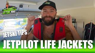 JETPILOT JETSKI LIFE JACKETS  WHAT I USE  JETSKI JAKE [upl. by Kelsey908]