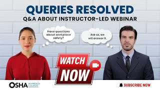 QnA ABOUT INSTRUCTORLED WEBINAR  OSHA 10 Hour Construction Training [upl. by Loutitia]