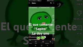 Comenten sapito🐸🐸 [upl. by Hyman]