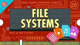 Files amp File Systems Crash Course Computer Science 20 [upl. by Maurene]