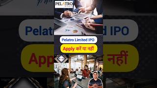 Pelatro Limited IPO apply or not [upl. by Loeb]