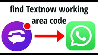 Fix TextNow Number it is Not a Valid Number For WhatsApp Problem Solved  textnow working area code [upl. by Hillhouse]