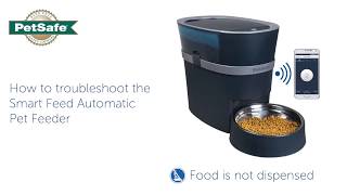 Troubleshoot Food Not Dispensing  PetSafe® Smart Feed Pet Feeder [upl. by Magdalen771]