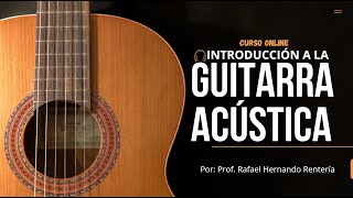 Introducción a la Guitarra Acústica [upl. by Kennan]