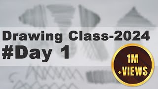 Drawing Class  2024  Day 1  Drawing Basics for Beginners  Drawing Series Drawing beginners [upl. by Aserehtairam]